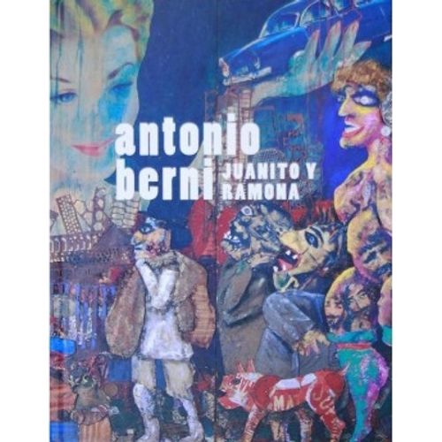JUANITO Y RAMONA - ANTONIO BERNI JUANITO Y RAMONA - ANTONIO BERNI