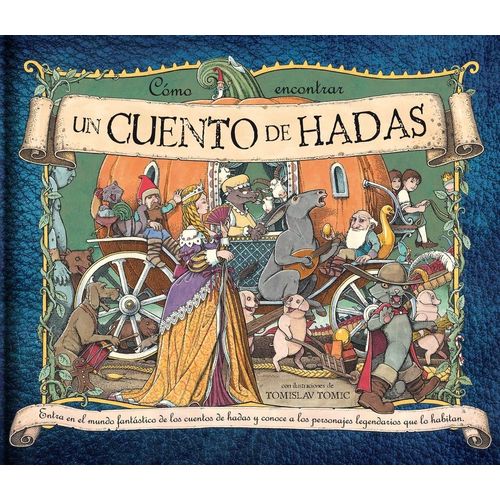 COMO ENCONTRAR UN CUENTO DE HADAS - TOMISLAV TOMIC