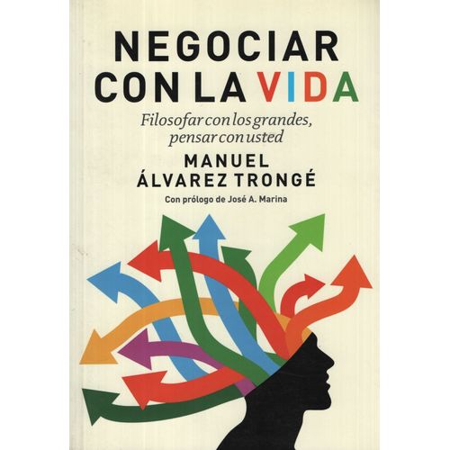 NEGOCIAR CON LA VIDA