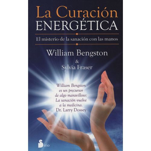 LIBRO LA CURACION ENERGETICA - EL MISTERIO DE LA SANACION CO
