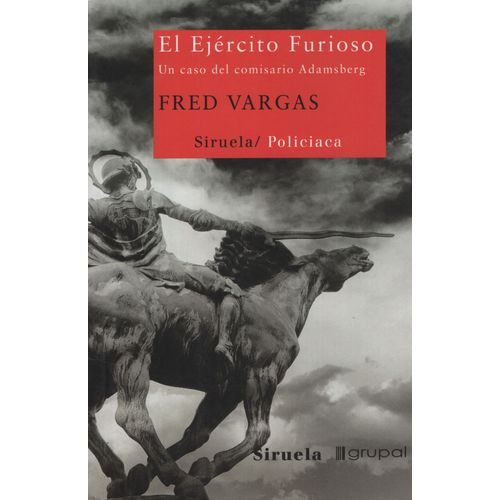 EL EJERCITO FURIOSO - UN CASO DEL COMISARIO ADAMSBERG