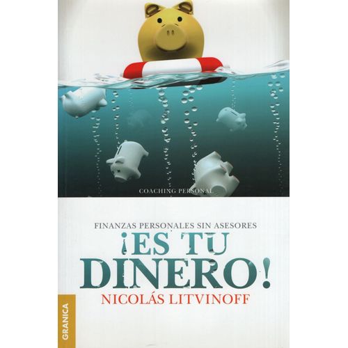 ES TU DINERO! 2/ED. - NICOLAS LIVINOFF