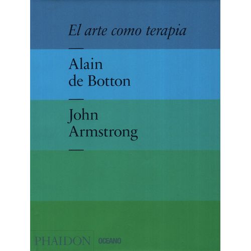 EL ARTE COMO TERAPIA - ARMSTRONG, JOHN
