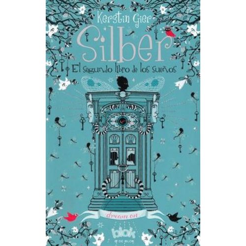SILBER 2: EL SEGUNDO LIBRO DE LOS SUEÑOS