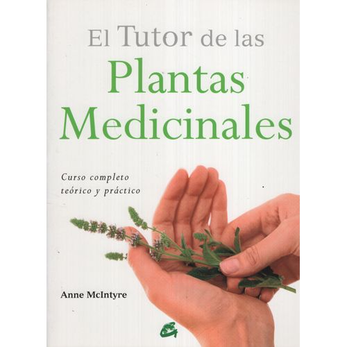 EL TUTOR DE LAS PLANTAS MEDICINALES - CURSO COMPLETO TEORICO