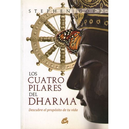 CUATRO PILARES DEL DHARMA - DESCUBRE EL PROPOSITO DE TU VIDA