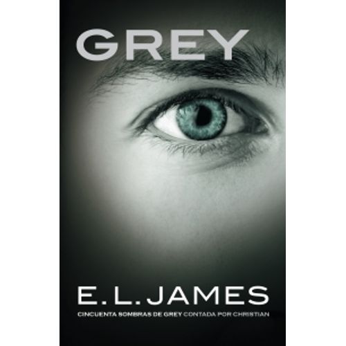 LIBRO GREY - E. L. JAMES