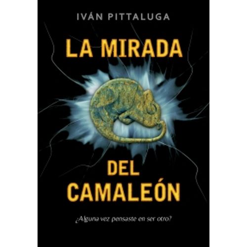 LA MIRADA DEL CAMALEÓN