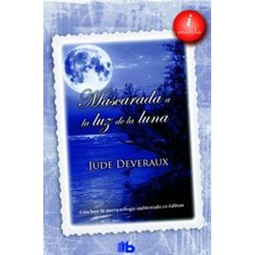 MASCARADA A LA LUZ DE LA LUNA