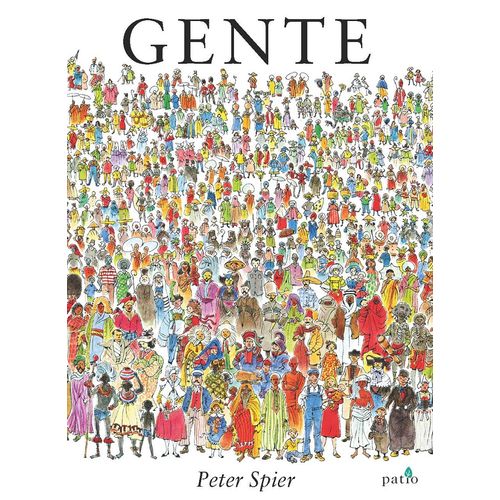 GENTE - PETER SPIER GENTE - PETER SPIER