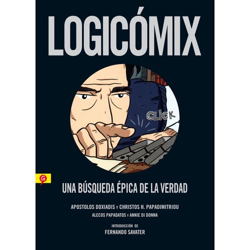 LOGICOMIX - UNA BUSQUEDA EPICA DE LA VERDAD