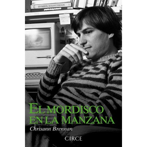 EL MORDISCO EN LA MANZANA:LA CARA OCULTA DE STEVE JOBS