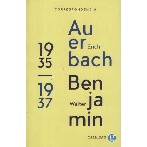 CORRESPONDENCIA BENJAMIN - AUERBACH 1935-1937