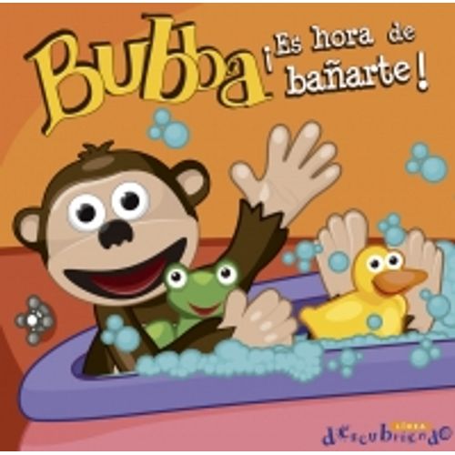 BUBBA ¡ ES HORA DE BAÑARTE