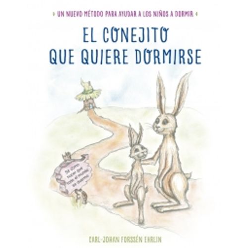 EL CONEJITO QUE QUIERE DORMIRSE