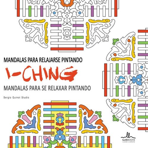 MANDALAS PARA RELAJARSE PINTANDO I CHING - SERGIO GUINOT