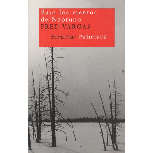 BAJO LOS VIENTOS DE NEPTUNO - FRED VARGAS