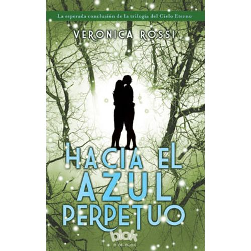 HACIA EL AZUL PERPETUO