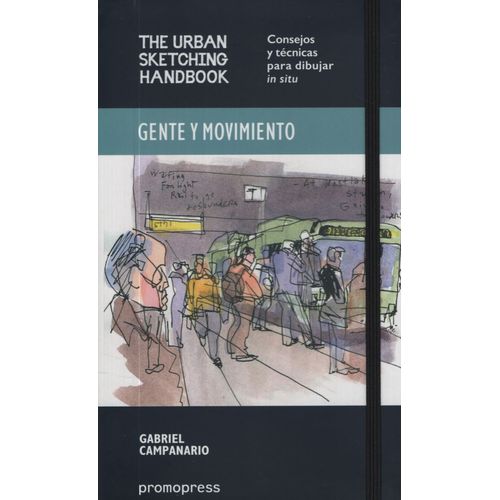 LIBRO GENTE Y MOVIMIENTO CONSEJOS Y TECNICAS PARA DIBUJAR IN LIBRO GENTE Y MOVIMIENTO CONSEJOS Y TECNICAS PARA DIBUJAR IN