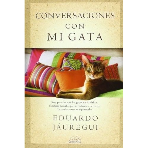 CONVERSACIONES CON MI GATA - EDUARDO JAUREGUI