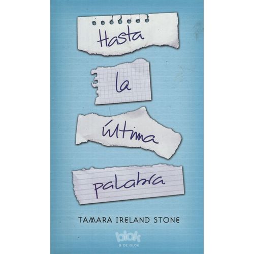 HASTA LA ULTIMA PALABRA - TAMARA IRELAND STONE