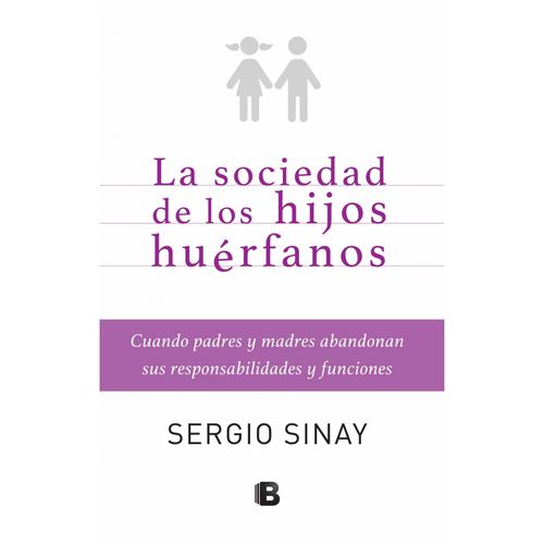 LA SOCIEDAD DE LOS HIJOS HUERFANOS - EDICION ACTUALIZADA