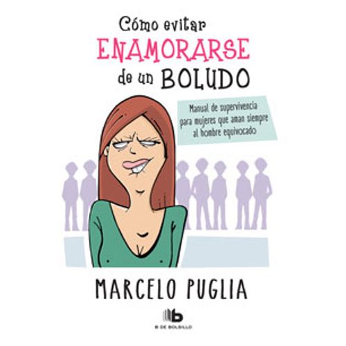 COMO EVITAR ENAMORARSE DE UN BOLUDO