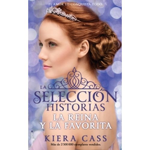 LA REINA Y LA FAVORITA  - HISTORIA DE LA SELECCION 2