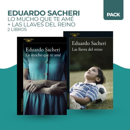 PACK SACHERI - LO MUCHO QUE TE AME + LAS LLAVES DEL REINO (2