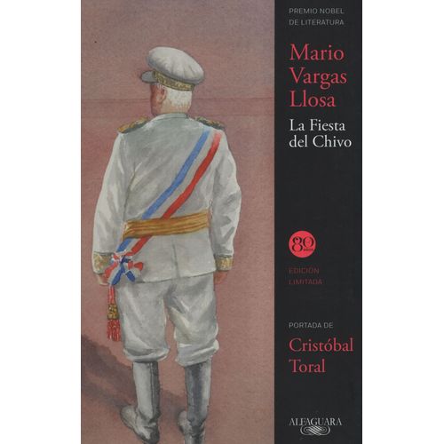 LA FIESTA DEL CHIVO - MARIO VARGAS LLOSA