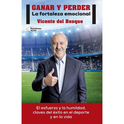 GANAR Y PERDER - LA FORTALEZA DEL ESPIRITU 2/ED.