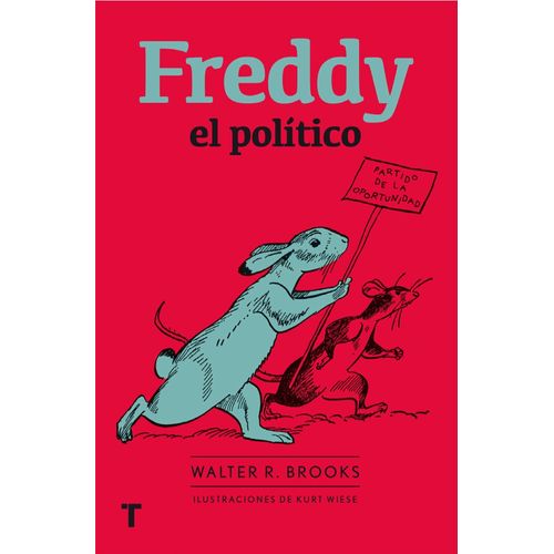 FREDDY EL POLITICO - WALTER R. BROOKS