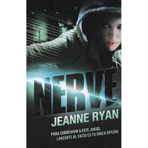 NERVE: UN JUEGO SIN REGLAS