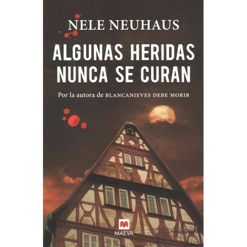 ALGUNAS HERIDAS NUNCA SE CURAN