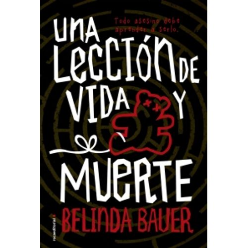 UNA LECCION DE VIDA Y MUERTE