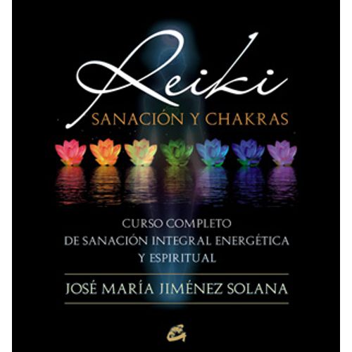REIKI, SANACION Y CHAKRAS