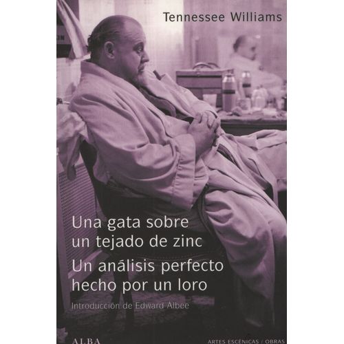 GATA SOBRE EL TEJADO DE ZINC - UN ANALISIS PERFECTO HECHO PO