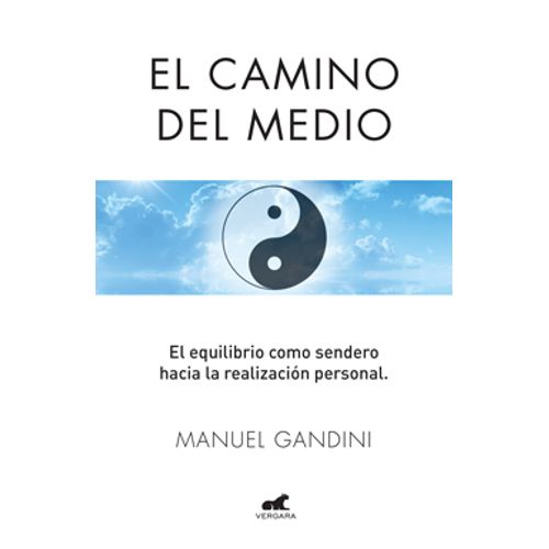 EL CAMINO DEL MEDIO