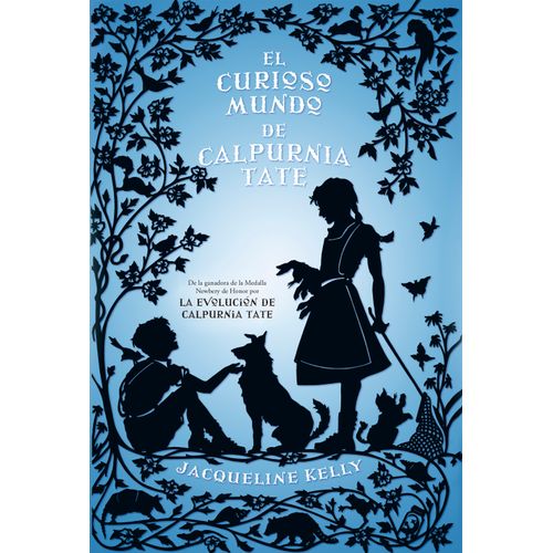 EL CURIOSO MUNDO DE CALPURNIA TATE