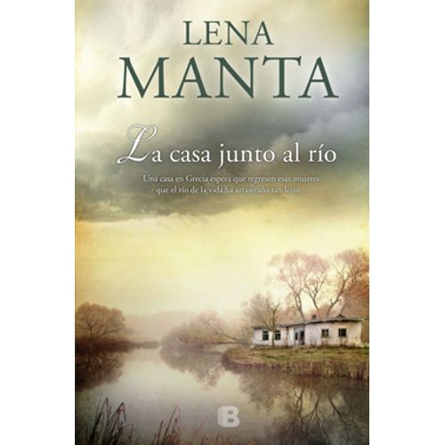 LA CASA JUNTO AL RIO