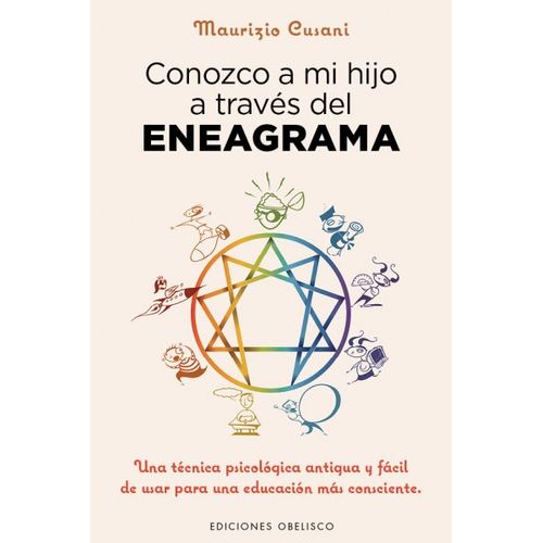 CONOZCO A MI HIJO A TRAVES DEL ENEAGRAMA
