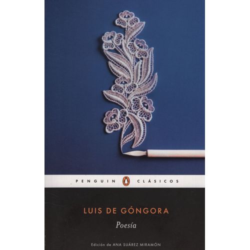 LIBRO POESIA - UIS DE GONGORA - PENGUIN CLASICOS