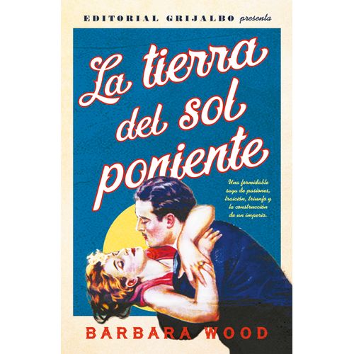 LA TIERRA DEL SOL PONIENTE
