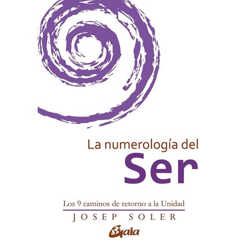 LA NUMEROLOGIA DEL SER - JOSEP SOLER SALA