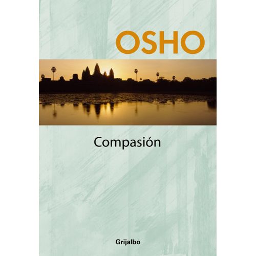 COMPASION - OSHO