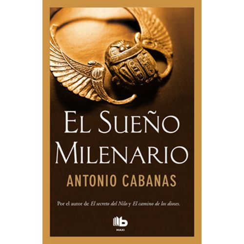 EL SUEÑO MILENARIO