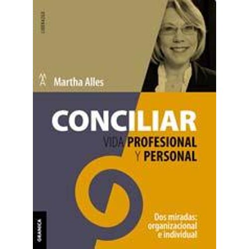 CONCILIAR VIDA PROFESIONAL Y PERSONAL (NUEVA EDICION)  ALLES