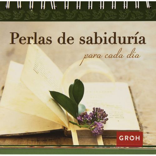 SABIDURIA: PERLAS DE SABIDURIA PARA CADA DIA