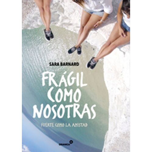 FRAGIL COMO NOSOTRAS