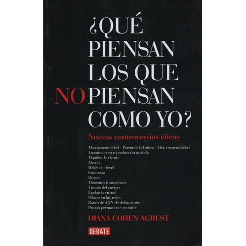 QUE PIENSAN LOS QUE NO PIENSAN COMO YO 2 QUE PIENSAN LOS QUE NO PIENSAN COMO YO 2